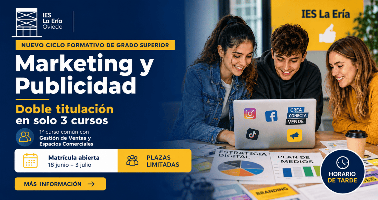Nuevo ciclo superior de marketing y publicidad en IES La Ería