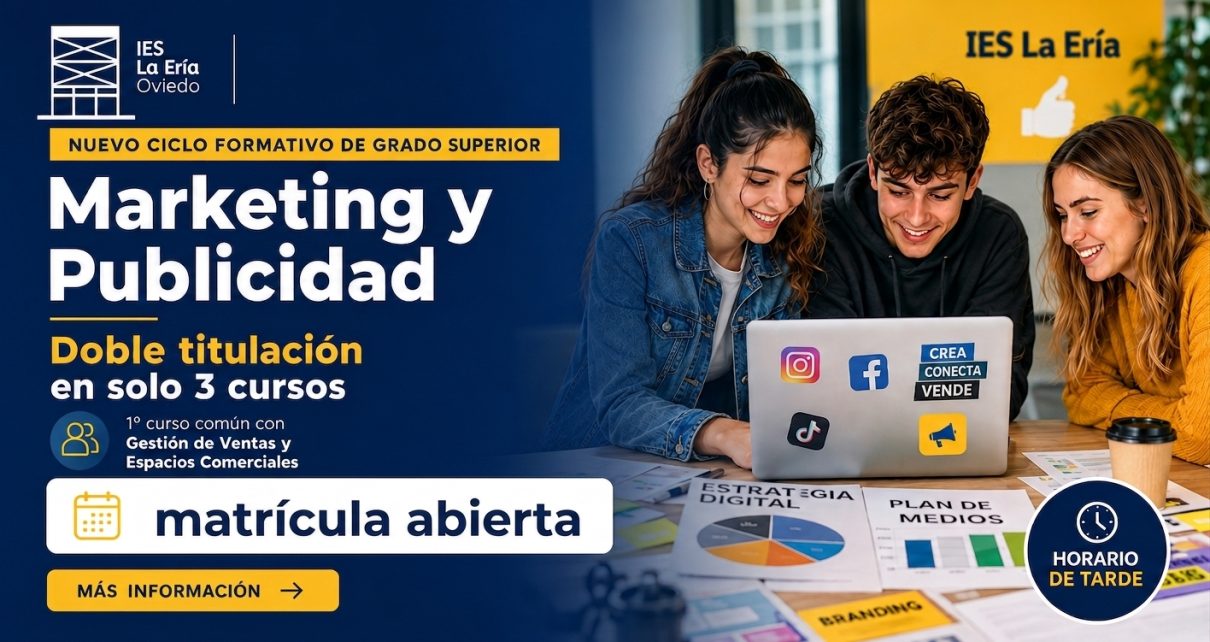 Ciclo Marketing y Publicidad - IES La Ería